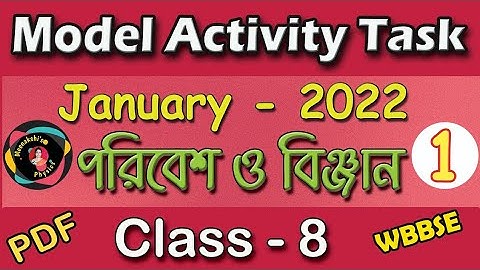 Class 8 science (পরিবেশ ও বিজ্ঞান) model activity task January 2022 part 1// @MeenakshisPhysics