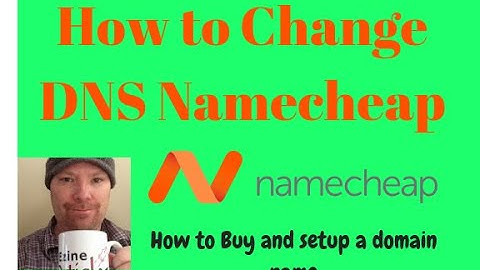 How to set up dns Namecheap 2019