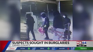 Suspects sought in Grimes County burglaries