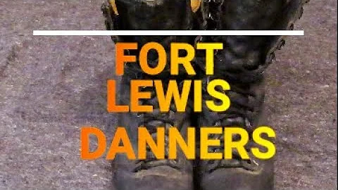 BOOT REVIEW: FORT LEWIS DANNERS