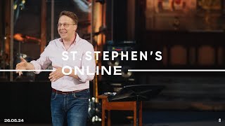 St. Stephen's Online | 26 May 2024