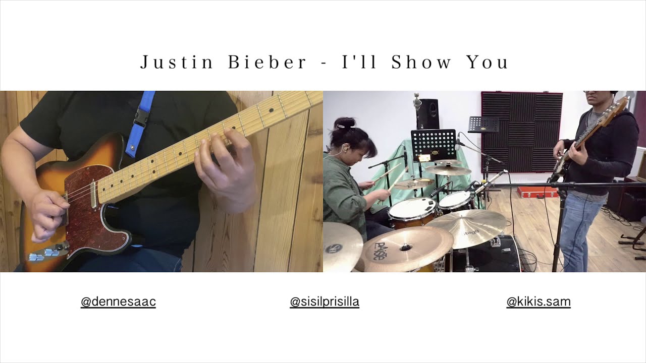 I'll Show You - Justin Bieber (Virtual Band Collaboration)