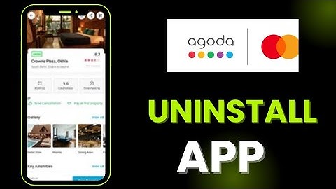 How to Uninstall Agoda 2025?
