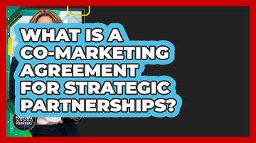 What Is A Co-marketing Agreement For Strategic Partnerships? - Founders Supporting Founders
