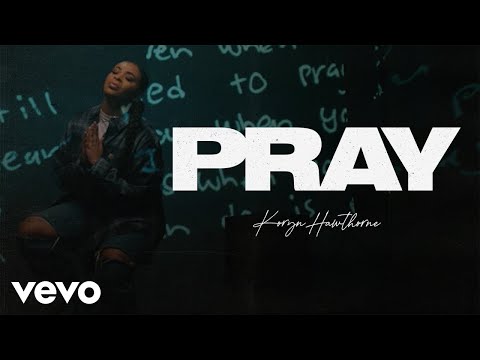 Koryn Hawthorne - Pray (Official Music Video)