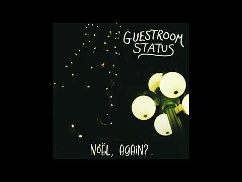 Guest Room Status - Noël, again? (12 Days of Chillmas 2022)