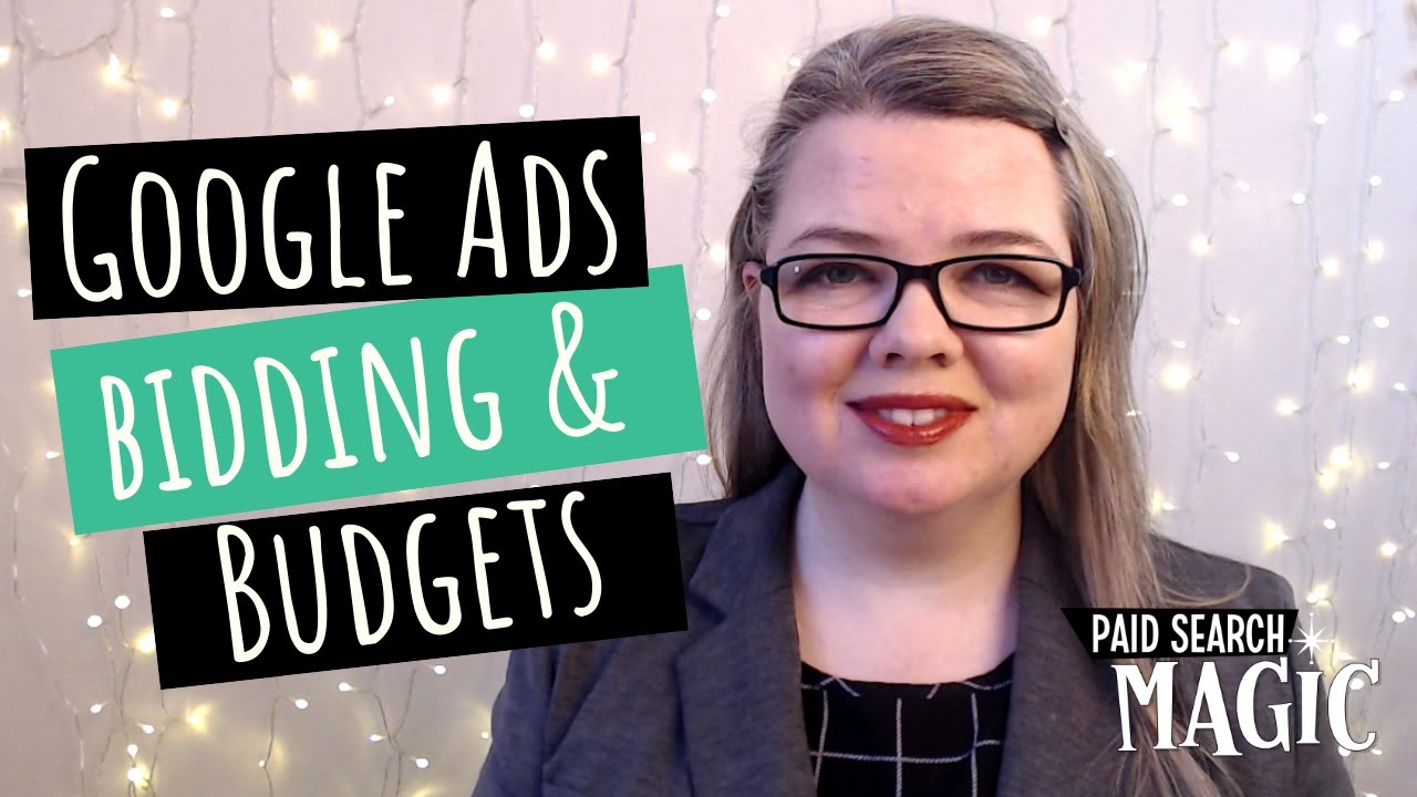 Bids & Budgets - Learn Google Ads With Me (Lesson 3) - YouTube