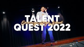 Talent Quest 2022!