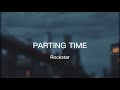 Rockstar  parting time lyrics