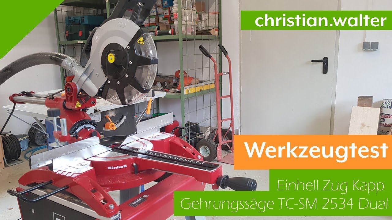 Werkzeugtest Einhell Zug Kapp Gehrungssäge TC-SM 2534 Dual - DIY Blog -  Woodworking, Holzwerken