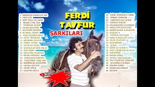 FERDİ TAYFUR KARIŞIK ŞARKILARI *33  Klasik Eserleri   اغاني فردي تيفور ( البوم كامل )