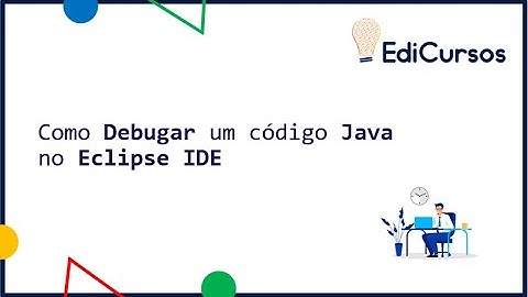 Como debugar um código no Eclipse