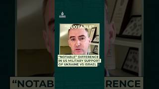 “Notable” difference in US military support of Ukraine vs Israel