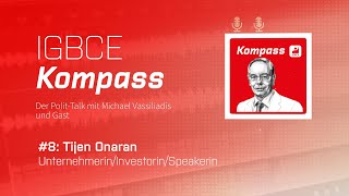 IGBCE Kompass: Female Empowerment in der Industrie – wo stehen wir? | Folge 8 mit Tijen Onaran