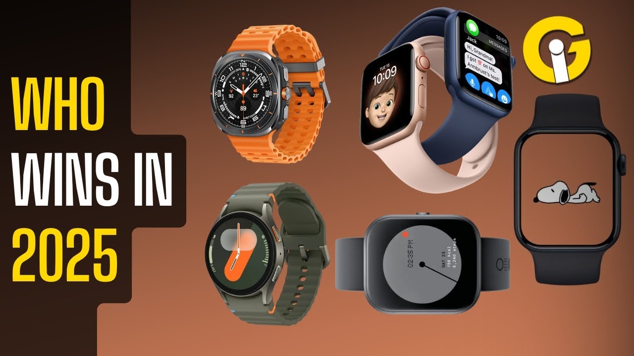 Best Smartwatch of 2025: An Ultimate Guide to the Top Picks - YouTube