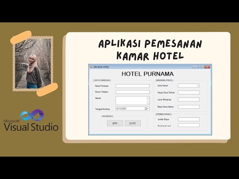 Tutorial Membuat Program Aplikasi Pemesanan Hotel dengan VB.Net Visual Studio | #PV3