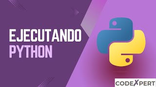 [Introducción a Python] ¿Cómo ejecutar código Python