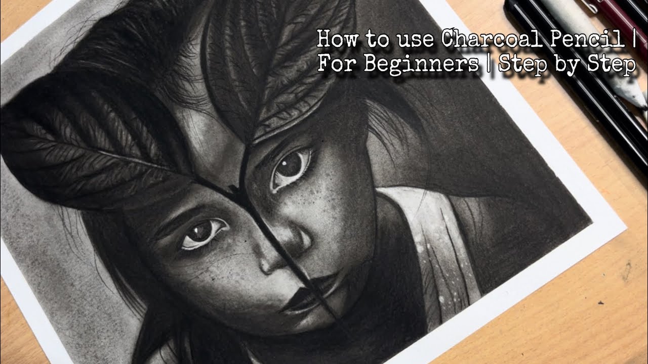How to use Charcoal Pencil | For Beginners | Step by Step | Mansi ...