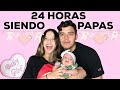 24 HORAS SIENDO PAPAS👨‍👩‍👧!! (VLOG) + AVANCE DE MI PANCITA