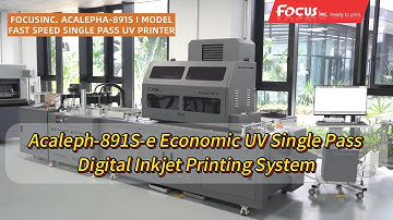 New Acaleph-891S-e Economic UV Single Pass Digital Inkjet Printing System, More Affordable Price One