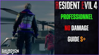 (Avec commentaire) GUIDE S+ PROFESSIONEL, 0 DÉGÂTS  3:26:40 [Resident evil 4 remake]