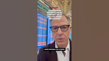 Jake Tapper reports from airport with delays from shutdown