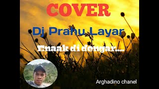 COVER DJ PERAHU LAYAR