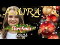 CHRISTMAS 2020 with AMIRA ~ 9 JESUS SONGS (subtitled)