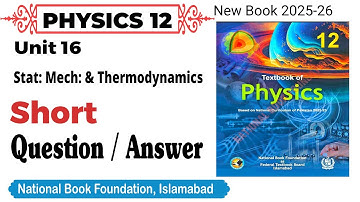 Unit 16 | Short Question & Answer | Class 12 Physics National book foundation 2025 | FIBSE 2025