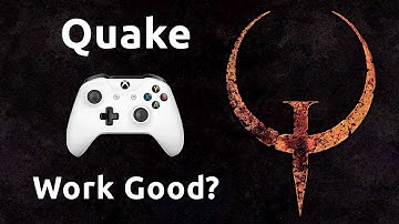 Quake 1 - Does it Work Well with Controller? + Settings I find to Work Better than Default