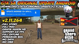 GTA SAN ANDREAS ANDROID UPDATE TERBARU!!! SUPORT ANDROID 14 DAN 15 AUTO NOSTALGIA!!