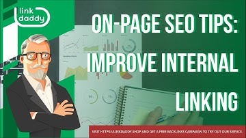 On-Page SEO Tips: Improve Internal Linking