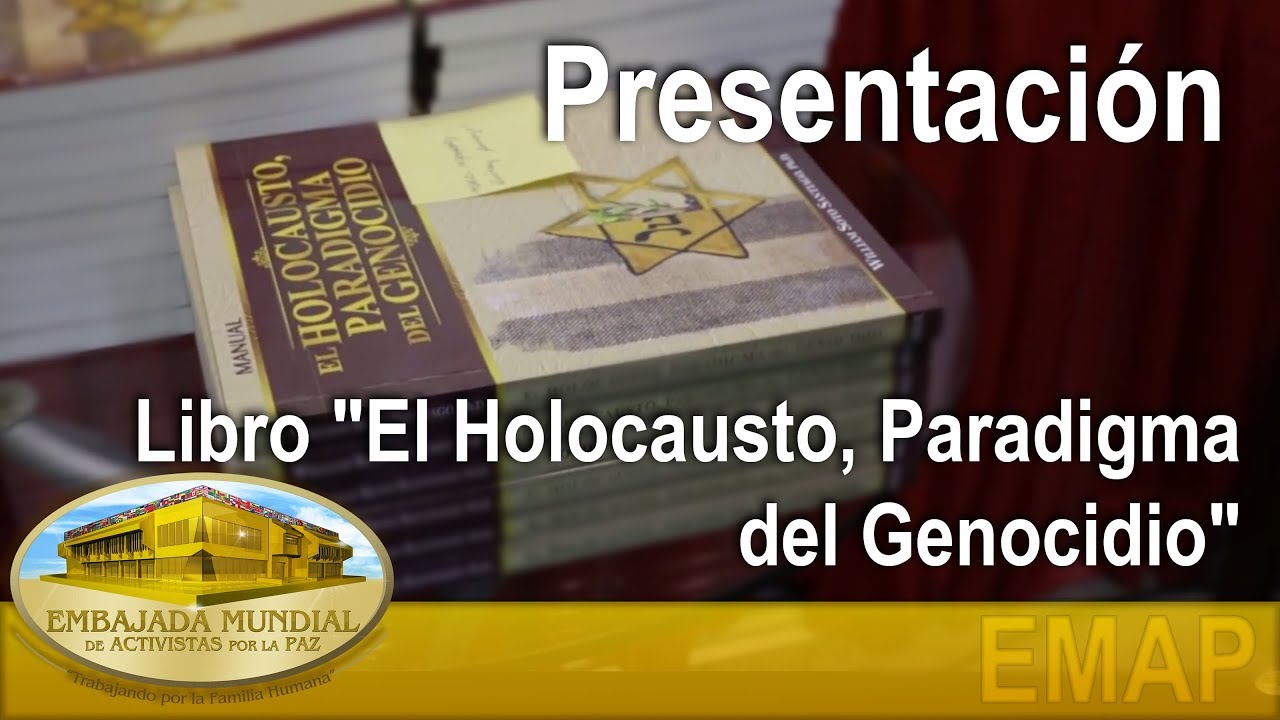 William Soto Santiago Presentacion De Libro El Holocausto Paradigma Del Genocidio Emap Youtube