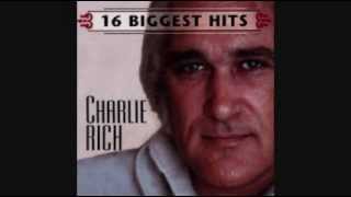 CHARLIE RICH - THE MOST BEAUTIFUL GIRL 1973