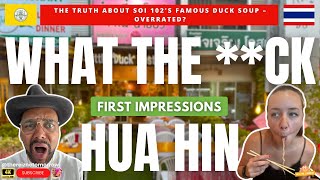 SOI 102 HUA HIN THAILAND | WHAT THE **CK! | CHEAP EATS FOR $1.60 | LITTLE DUCK | 4K VLOG (2024)