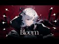 Bloom feat.初音ミク - 南雲ゆうき