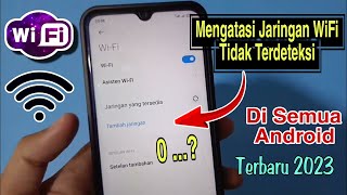 Cara Mengatasi Jaringan WiFi Tidak Terdeteksi/ Tersedia Di Semua Android Terbaru 2023 screenshot 5