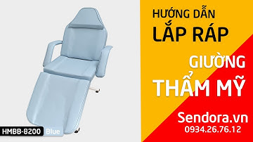 Hướng dẫn lắp giường phun xăm thẩm mỹ Hi-Mec HMBB-8200 (Sendora.vn)