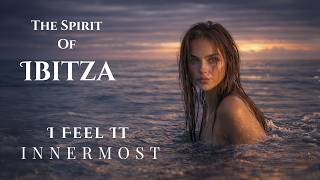 Innermost  I Feel It