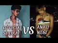 Official shokat vs anku negi controversy   