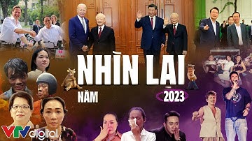 NHÌN LẠI 2023 | VTV24