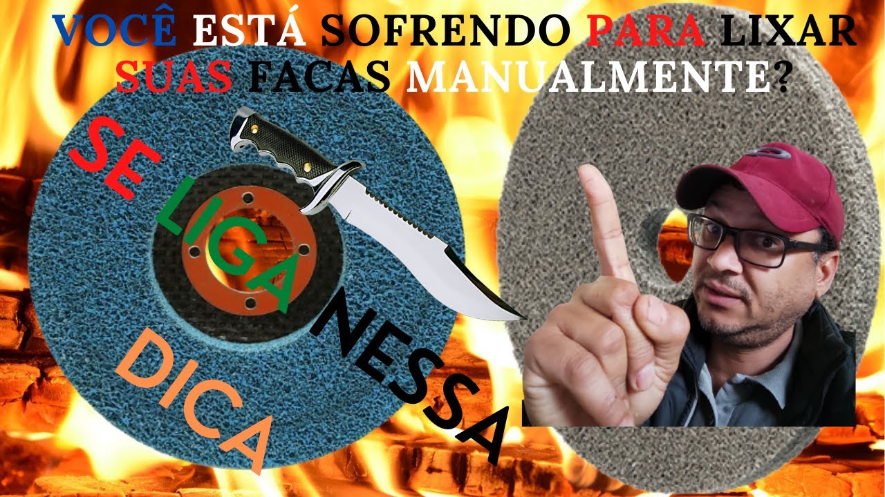 FACA POR DESBASTE 1ª PARTE: Dicas de Lixamento, Polimento e Técnicas para Iniciantes em Cutelaria