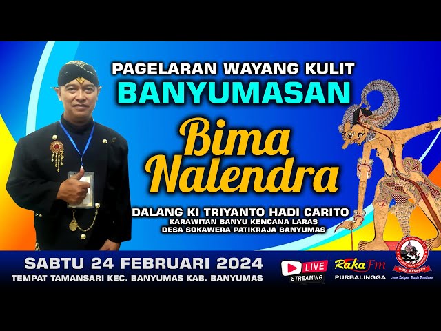 LIVE Wayang Kulit Banyumasan || Ki Triyanto Hadi Carito Lakon Bima Nalendra 24-02-2024 class=