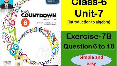 Class 6 math exercise 7B Question 6 to 10 | New countdown third edition book 6 exercise 7B| oxford