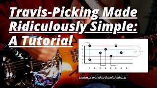 Video thumbnail of "Travis Picking Made Ridiculously Simple: A Tutorial"