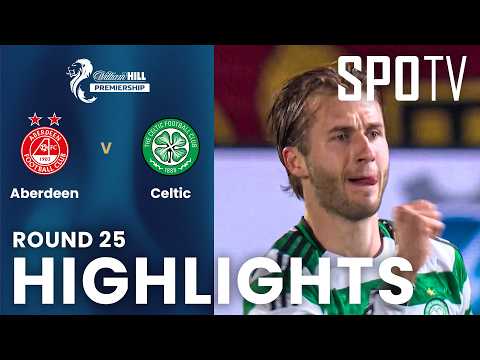 arwnatoto x BAHAGIA4D - [Scottish Premiership]  Aberdeen vs Celtic | MW25 | Highlights