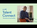 Talent Connect 2022: Highlight Reel