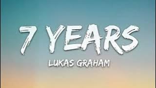 Lukas Graham - 7 Years (1 Hour Music Lyrics)