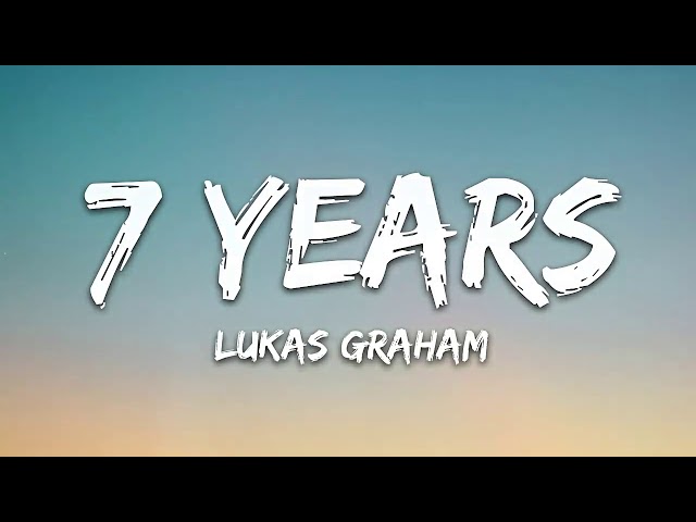 Lukas Graham - 7 Years (1 Hour Music Lyrics) class=