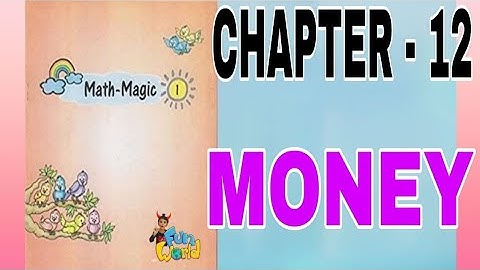 Class 1 | Chapter 12 | Ncert | Maths magic | Money